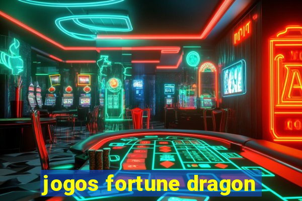 jogos fortune dragon